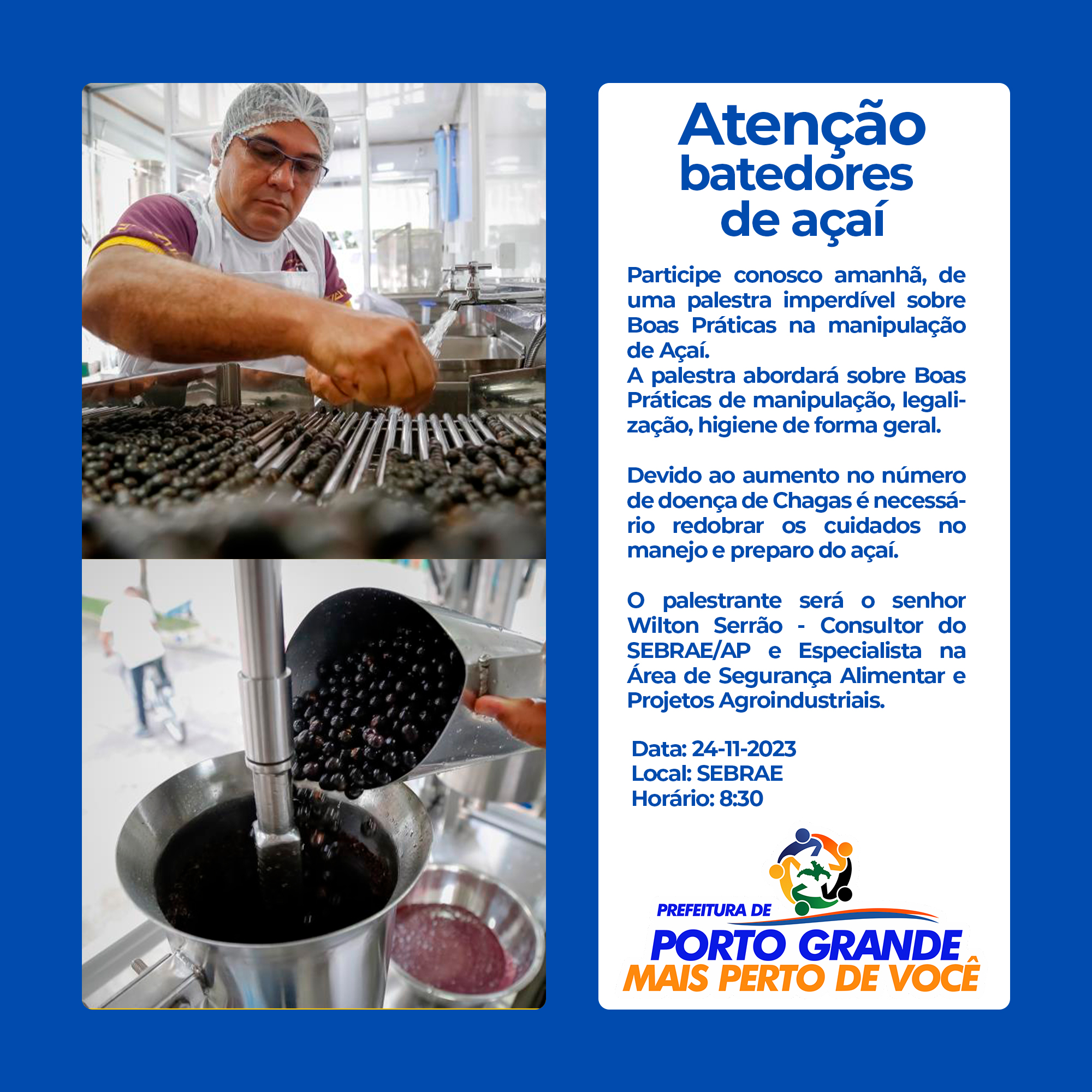 PALESTRA SOBRE BOAS PRÁTICAS NA MANIPULAÇÃO DE AÇAÍ